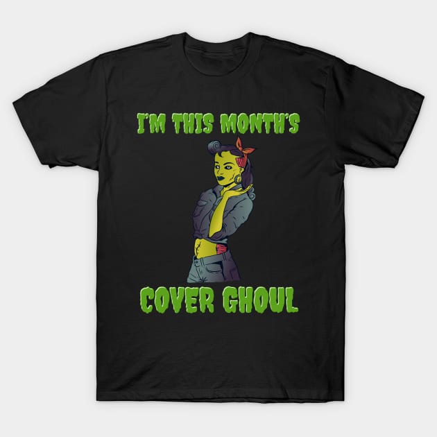 Halloween Witch Funny for Women Cover Ghoul Zombie Graphic T-Shirt by Dr_Squirrel